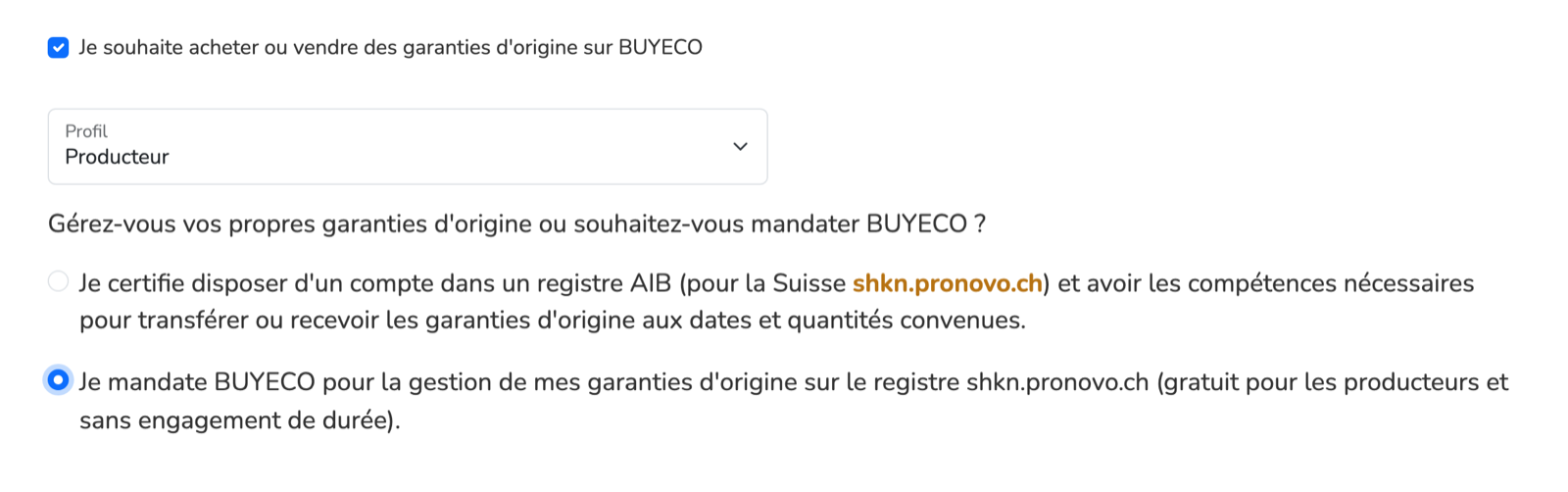 Formulaire de validation BUYECO : case « Je souhaite acheter ou vendre des garanties d'origine », profil Producteur et option « Je mandate BUYECO pour la gestion de mes garanties d'origine » sélectionnée.