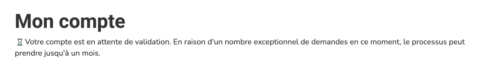 Page Mon compte affichant le message « Votre compte est en attente de validation ».